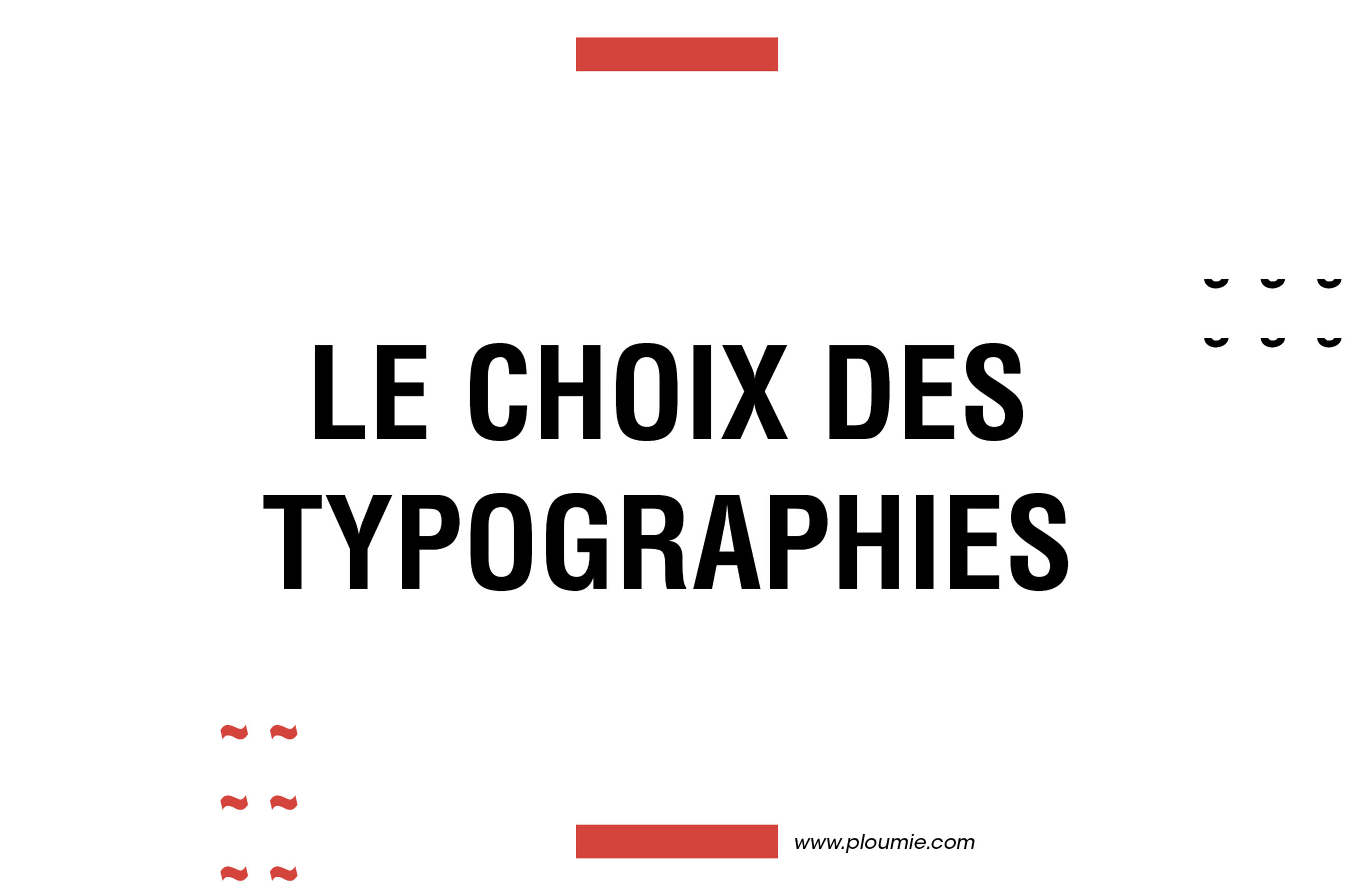 Bannière - le choix des typographies