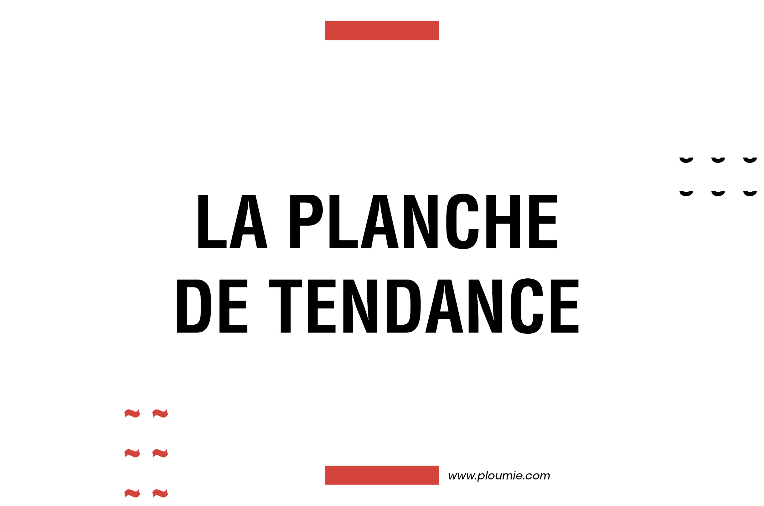 Bannière - la planche tendance